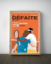 Affiche Personnalisable "Défaite" Tennis / Padel 30x40cm