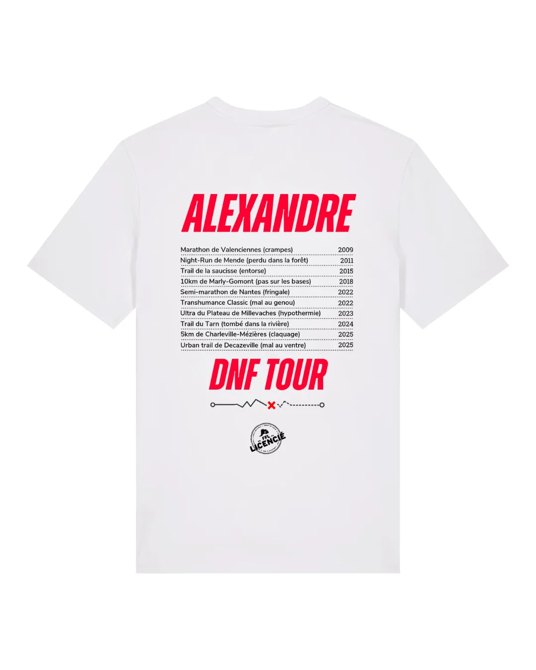 T-shirt Personnalisable "DNF Tour"