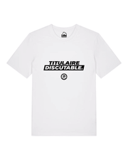 T-shirt "Titulaire Discutable" - Shop FFL