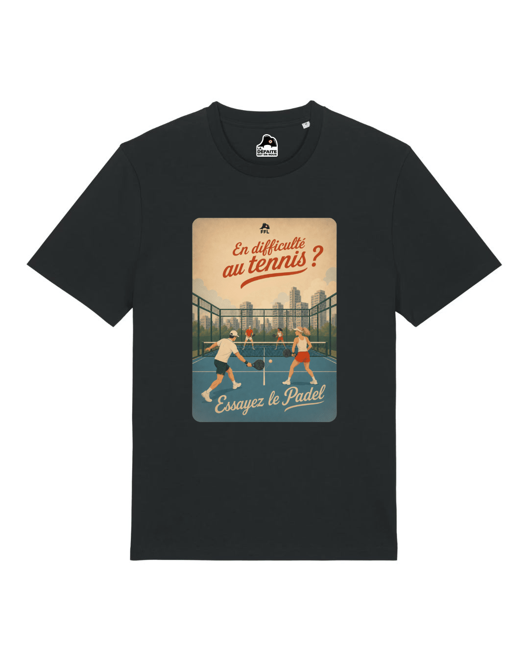 T-shirt "En difficulté au tennis ? Essayez le Padel" - Shop FFL