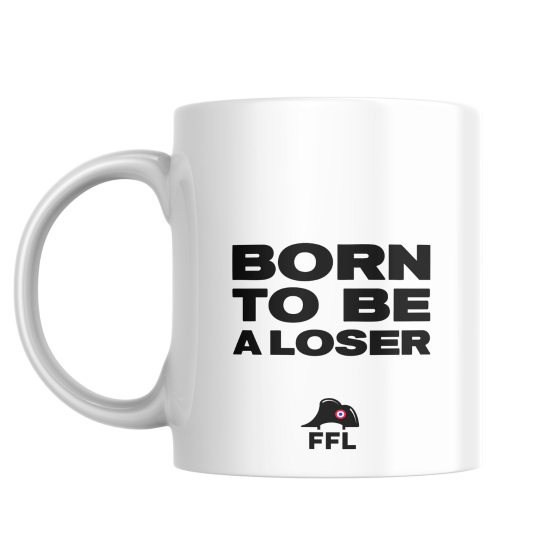 Mug "Born to be a Loser"